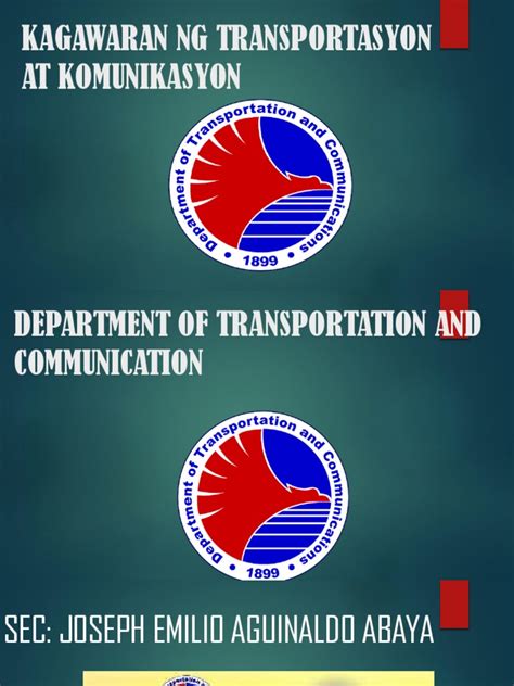 Kagawaran NG Transportasyon at Komunikasyon .